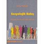 Sosyolojik Bakış - Gülay Yeşilipek