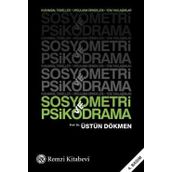 Sosyometri ve Psikodrama - Üstün Dökmen