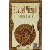 SOVYET YÜZYILI - MOSHE LEWIN