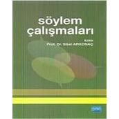 SÖYLEM ÇALIŞMALARI - SIBEL ARKONAÇ