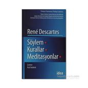 SÖYLEM KURALLAR MEDITASYONLAR - RENE DESCARTES