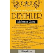 Söylence ve Açıklamalarıyla Deyimler - Mehmet Genç
