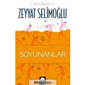 Soyunanlar - Zeyyat Selimoğlu