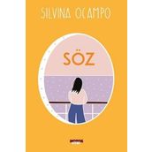 Söz - Silvina Ocampo