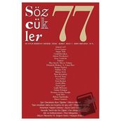 Sözcükler Dergisi Sayı : 77 Ocak - Şubat 2019 - Kolektif
