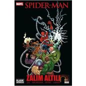 Spider-Man - Zalim Altılı - Stan Lee David Michelinie