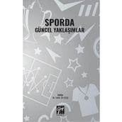 Sporda Güncel Yaklaşımlar Kolektif