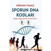 Sporun DNA Kodları - Gökhan Yılmaz