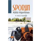 Sporun Kültür Algoritması - Mehmet Yavuz Taşkıran