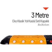 Starçelik 3 Metre Eko Klasik Hız Kesici Set Kapaklı Plastik Yol Kasisi