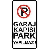 Sticker Masters Garaj Kapısı Park Yapılmaz Sticker