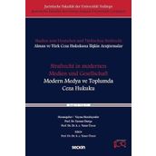 Strafrecht in modernen Medien und Gesellschaft - Modern Medya ve Toplumda Ceza Hukuku