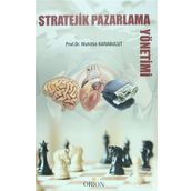 Stratejik Pazarlama Yönetimi - Muhittin Karabulut