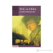 SUÇ VE CEZA CILT: 2 - FYODOR MIHAILOVIÇ DOSTOYEVSKI