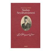 Sudan Seyahatnamesi - Muhammed Mihri
