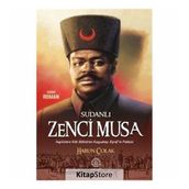 Sudanlı Zenci Musa - Harun Çolak