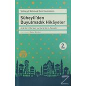 Süheyli'den Duyulmadık Hikayeler - Ahmed İbni Hemdem