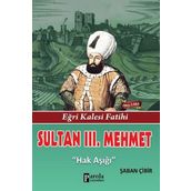 Sultan 3. Mehmet - Şaban Çibir