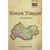 Sungur Türkçesi - Abdulkadir Atıcı