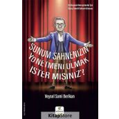 Sunum Sahnenizin Yönetmeni Olmak İster Misiniz - Veysel Sami Berikan