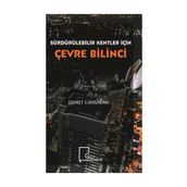 Sürdürülebilir Kentler İçin Çevre Bilinci - Demet Cansaran