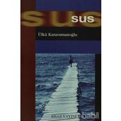 SUS - ÜLKÜ KARAOSMANOĞLU