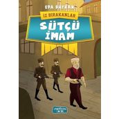Sütçü İmam - İz Bırakanlar - Eda Bayrak
