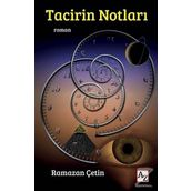 Tacirin Notları - Ramazan Çetin
