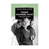 Takımın Muharebe Talimi - General Karl Lizmann