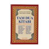 TAM DUA KİTABI (2.HAMUR) RESULULLAH'IN DILINDEN TERCÜMELİ VE İZAHLI - ABDULLAH KARAKUŞ ;YUNUS SAĞLAM