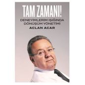Tam Zamanı Deneyimlerim Işığında Dönüşüm Yönetimi-Ofset Yayınevi