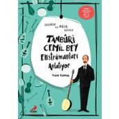 Tanburi Cemil Bey Enstrümanları Anlatıyor - Yüce Gümüş