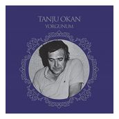Tanju Okan - Yorgunum - Plak