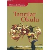 TANRILAR OKULU - STEFANO E. D´ANNA
