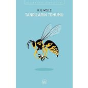 Tanrıların Tohumu - H. G. Wells