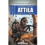 Tanrının Kırbacı Atilla 1 - Thomas R. P. Mielke