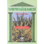 TANRI`NIN SAĞLIK BAHÇESİ - NIYAZI ERÖZTÜRK