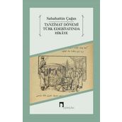 Tanzimat Dönemi Türk Edebiyatında Hikaye - Sabahattin Çağın