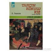 TARÇIN KOKULU KIZ - JORGE AMADO