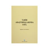 Tarih Araştırmalarında Usul - Mübahat S. Kütükoğlu