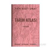 Tarih Atlası - Faik Reşit Unat