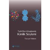 Tarih Ders Kitaplarında Kimlik Söylemi - Tercan Yıldırım