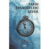 Tarih Tesadüfleri Sever Gece Kitaplığı