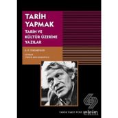 TARIH YAPMAK TOPLUM KURAMINDA ETKINLIK YAPI VE DEĞİŞİM - ALEX CALLINICOS