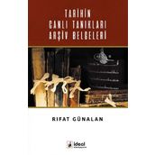 Tarihin Canlı Tanıkları Arşiv Belgeleri - Rıfat Günalan