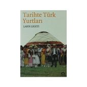 TARIHTE TÜRK YURTLARI - LAJOS LIGETI