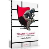 TASARIM FELSEFESI - ISMAIL TUNALI