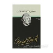 TASAVVUF BAHÇELERİ (KOD: 50) - NECIP FAZIL KISAKÜREK