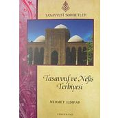 TASAVVUF VE NEFIS TERBIYESI - MEHMET ILDIRAR