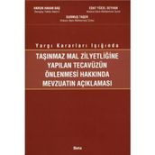 TAŞINMAZ MAL ZİLYEDLİĞİNE YAPILAN TECAVÜZÜN ÖNLENMESİ - HARUN HAKAN BAŞ